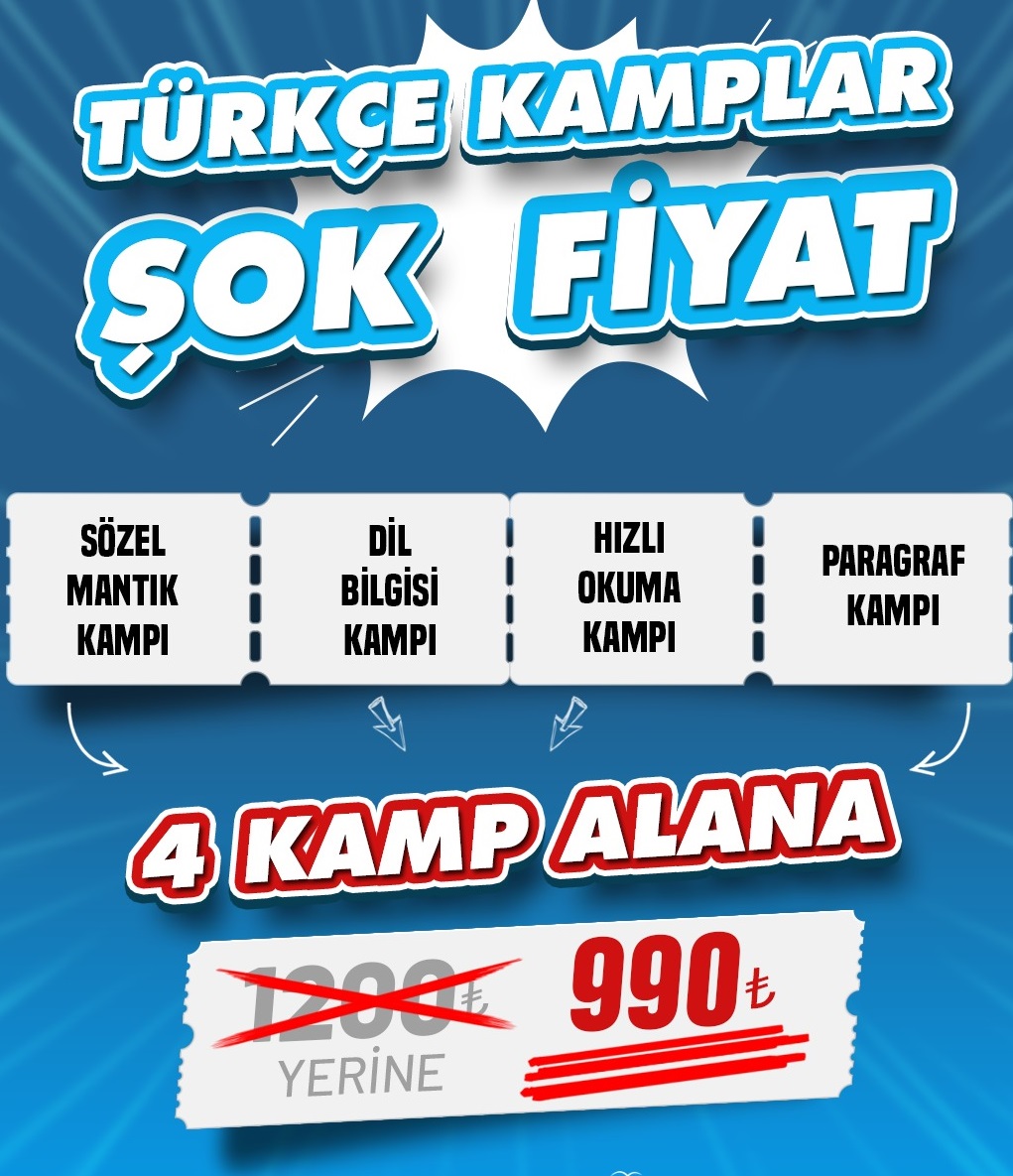 4'Ü 1 ARADA KAMP ( SÖZEL MANTIK - DİL BİLGİSİ - HIZLI OKUMA - PARAGRAF KAMPI)